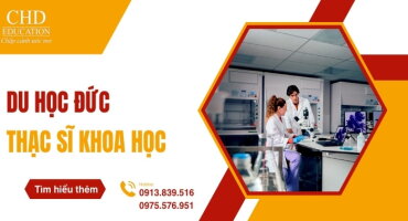 DU HỌC THẠC SĨ KHOA HỌC TẠI ĐỨC - CÁC CHƯƠNG TRÌNH GIẢNG DẠY VÀ CÁC TRƯỜNG ĐÀO TẠO HÀNG ĐẦU