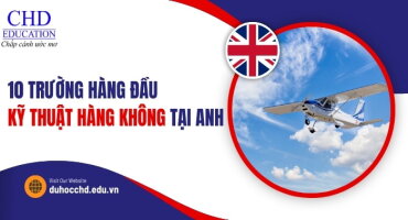 TOP 10 TRƯỜNG ĐẠI HỌC ĐÀO TẠO NGÀNH KỸ THUẬT HÀNG KHÔNG VŨ TRỤ TỐT NHẤT TẠI ANH QUỐC