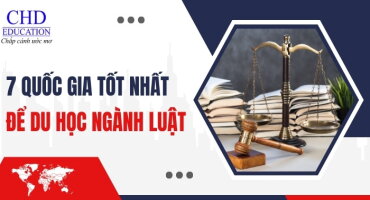 DU HỌC NGÀNH LUẬT CHỌN NƯỚC NÀO - TOP 7 QUỐC GIA LÝ TƯỞNG ĐỂ THEO HỌC NGÀNH LUẬT