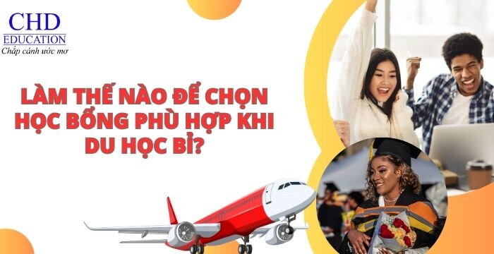 LÀM THẾ NÀO ĐỂ CHỌN HỌC BỔNG PHÙ HỢP KHI DU HỌC BỈ?