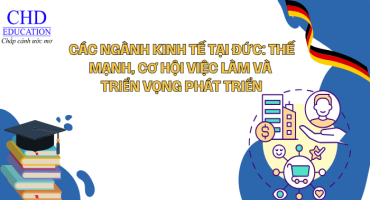 CÁC NGÀNH KINH TẾ TẠI ĐỨC: THẾ MẠNH, CƠ HỘI VIỆC LÀM VÀ TRIỂN VỌNG PHÁT TRIỂN