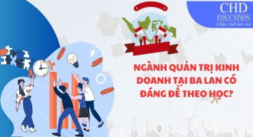 NGÀNH QUẢN TRỊ KINH DOANH TẠI BA LAN CÓ ĐÁNG ĐỂ THEO HỌC?