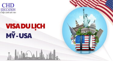 VISA DU LỊCH MỸ - HƯỚNG DẪN CHI TIẾT VỀ HỒ SƠ CẦN CHUẨN BỊ VÀ QUY TRÌNH XIN VISA