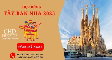HỌC BỔNG TÂY BAN NHA: NHỮNG ĐIỀU DU HỌC SINH VIỆT NAM CẦN BIẾT