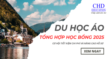 Tổng Hợp Học Bổng Du Học Áo 2025 Và Cách Nộp Hồ Sơ Thành Công