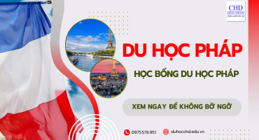 Học bổng du học Pháp 2025: Điều kiện & cách xin hiệu quả