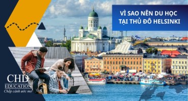 DU HỌC PHẦN LAN TẠI THỦ ĐÔ HELSINKI: HÀNH TRÌNH CHẠM ĐẾN ƯỚC MƠ TRONG TRÁI TIM BẮC ÂU