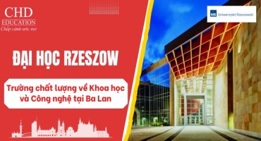 ĐẠI HỌC RZESZÓW BA LAN: LỰA CHỌN HÀNG ĐẦU CHO SINH VIÊN QUỐC TẾ YÊU THÍCH KHOA HỌC VÀ CÔNG NGHỆ