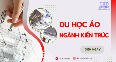 Du học Áo ngành Kiến trúc – Học tập trong lòng châu Âu sáng tạo