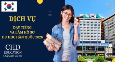 DỊCH VỤ DẠY TIẾNG VÀ LÀM HỒ SƠ DU HỌC HÀN QUỐC