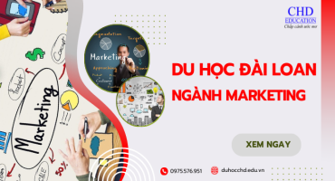 Du học ngành Marketing tại Đài Loan chất lượng cao