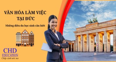 VĂN HÓA LÀM VIỆC TẠI ĐỨC - NHỮNG ĐIỀU DU HỌC SINH NÊN BIẾT