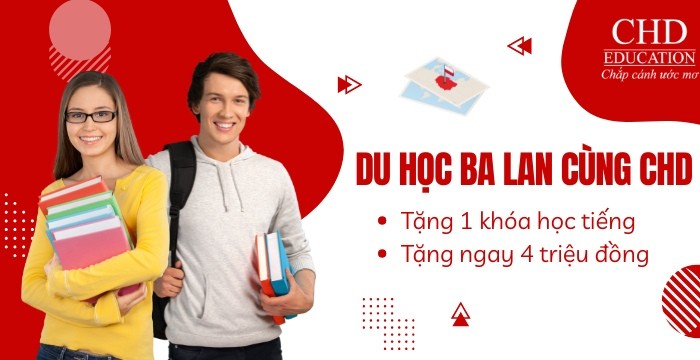 ƯU ĐÃI DU HỌC BA LAN THÁNG 5: TẶNG KHÓA HỌC TIẾNG ANH MIỄN PHÍ VÀ 4 TRIỆU ĐỒNG KHI KÝ HỢP ĐỒNG TẠI CHD