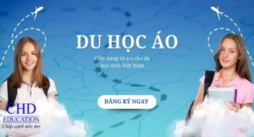 DU HỌC ÁO: CẨM NANG TỪ A – Z CHO SINH VIÊN VIỆT NAM