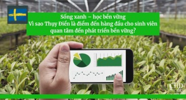SỐNG XANH - HỌC BỀN VỮNG: VÌ SAO THUỴ ĐIỂN LÀ ĐIỂM ĐẾN HÀNG ĐẦU CHO SINH VIÊN QUAN TÂM ĐẾN PHÁT TRIỂN BỀN VỮNG?