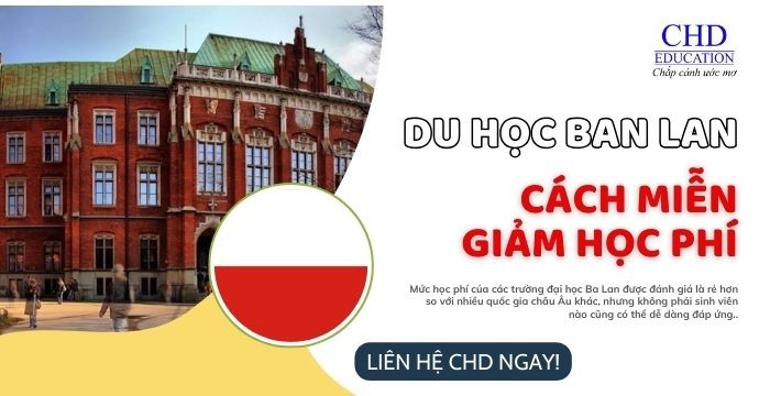 LÀM THẾ NÀO ĐỂ ĐƯỢC MIỄN HỌC PHÍ KHI DU HỌC BA LAN? KINH NGHIỆM CHI TIẾT CHO SINH VIÊN QUỐC TẾ