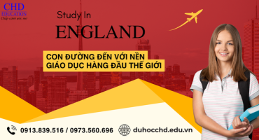 DU HỌC ANH: CHẠM ĐẾN GIẤC MƠ GIÁO DỤC HÀNG ĐẦU THẾ GIỚI