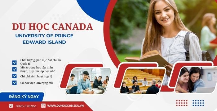 DU HỌC CANADA TẠI UNIVERSITY OF PRINCE EDWARD ISLAND: NGÀNH HỌC THẾ MẠNH, HỌC BỔNG VÀ CƠ HỘI NGHỀ NGHIỆP