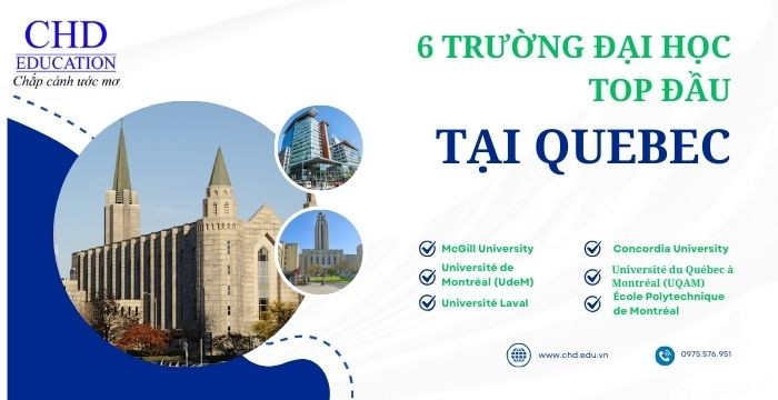 TOP 6 TRƯỜNG ĐẠI HỌC HÀNG ĐẦU CANADA TẠI QUEBEC: ĐIỂM ĐẾN LÝ TƯỞNG CHO DU HỌC SINH