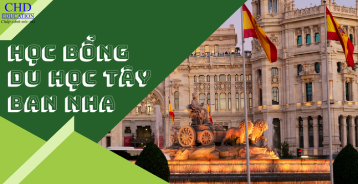 HỌC BỔNG DU HỌC TÂY BAN NHA - CƠ HỘI CHẠM TỚI GIẤC MƠ CHÂU ÂU VỚI CHI PHÍ TIẾT KIỆM