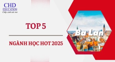 DU HỌC BA LAN: TOP 5 NGÀNH HỌC HOT NĂM 2025 MÀ BẠN KHÔNG NÊN BỎ LỠ