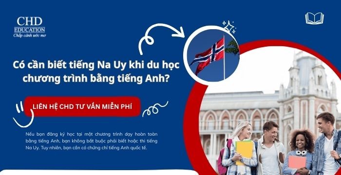 CÓ CẦN BIẾT TIẾNG NA UY KHÔNG NẾU HỌC CHƯƠNG TRÌNH TIẾNG ANH?