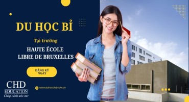 DU HỌC BỈ TẠI TRƯỜNG HELB (HAUTE ÉCOLE LIBRE DE BRUXELLES – BRUSSELS): LỰA CHỌN THÔNG MINH CHO SINH VIÊN QUỐC TẾ