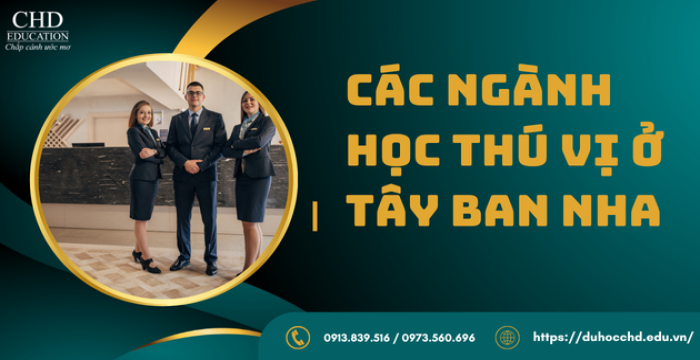DU HỌC TÂY BAN NHA: KHÁM PHÁ CÁC CHƯƠNG TRÌNH THỰC TẬP VÀ TRẢI NGHIỆM THỰC TẾ TRONG NGÀNH DU LỊCH VÀ KHÁCH SẠN