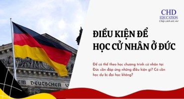 ĐIỀU KIỆN ĐỂ HỌC CỬ NHÂN Ở ĐỨC LÀ GÌ? CÓ CẦN HỌC DỰ BỊ KHÔNG?