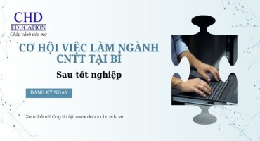 DU HỌC BỈ NGÀNH CNTT: CƠ HỘI VIỆC LÀM RỘNG MỞ SAU KHI TỐT NGHIỆP