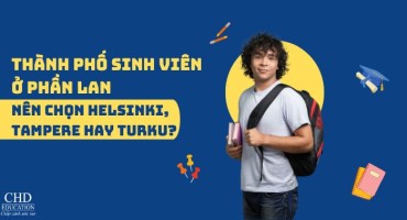 THÀNH PHỐ SINH VIÊN Ở PHẦN LAN - NÊN CHỌN HELSINKI, TAMPERE HAY TURKU?