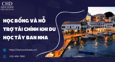 HỌC BỔNG VÀ HỖ TRỢ TÀI CHÍNH KHI DU HỌC TÂY BAN NHA