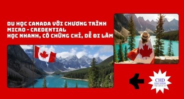 DU HỌC CANADA VỚI CHƯƠNG TRÌNH MICRO - CREDENTIAL - HỌC NHANH, CÓ CHỨNG CHỈ, DỄ ĐI LÀM