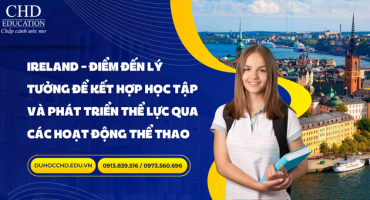 KHÁM PHÁ VĂN HÓA THỂ THAO VÀ CÁC HOẠT ĐỘNG THỂ CHẤT KHI DU HỌC IRELAND