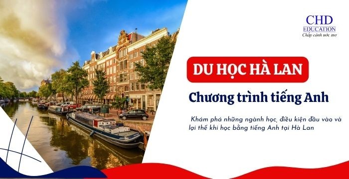 DU HỌC HÀ LAN CÓ THỂ HỌC HOÀN TOÀN BẰNG TIẾNG ANH KHÔNG?