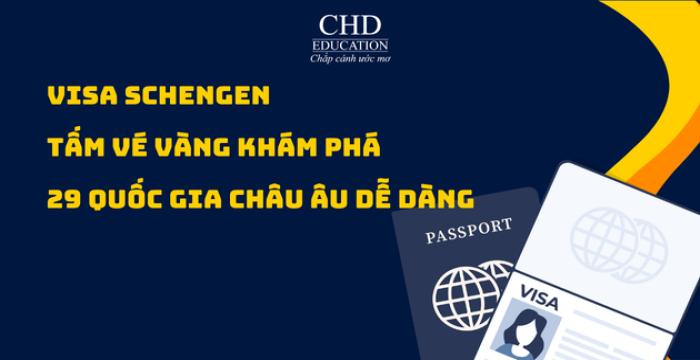 VISA SCHENGEN – TẤM VÉ VÀNG KHÁM PHÁ 29 QUỐC GIA CHÂU ÂU DỄ DÀNG