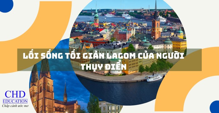 LỐI SỐNG TỐI GIẢN LAGOM CỦA NGƯỜI THỤY ĐIỂN