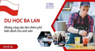 NHỮNG CÔNG VIỆC LÀM THÊM PHỔ BIẾN CHO SINH VIÊN QUỐC TẾ TẠI BA LAN