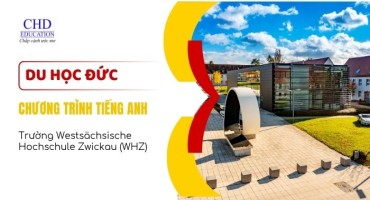 DU HỌC ĐỨC – CHƯƠNG TRÌNH THẠC SĨ BẰNG TIẾNG ANH TẠI ĐẠI HỌC WESTSÄCHSISCHE HOCHSCHULE ZWICKAU (WHZ)