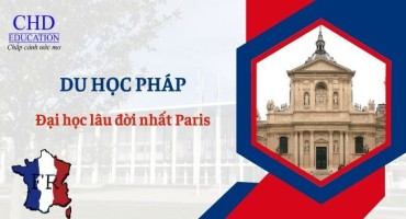 SORBONNE – NGÔI TRƯỜNG ĐẠI HỌC LÂU ĐỜI NHẤT PARIS VÀ BIỂU TƯỢNG TRÍ TUỆ CỦA CHÂU ÂU
