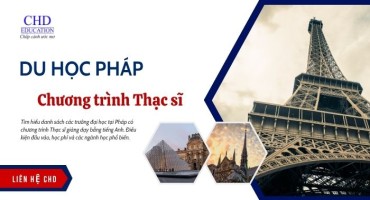 TRƯỜNG NÀO Ở PHÁP CÓ CHƯƠNG TRÌNH THẠC SĨ BẰNG TIẾNG ANH?