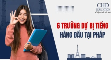 TOP 6 TRƯỜNG DỰ BỊ TIẾNG HÀNG ĐẦU TẠI PHÁP: BỆ PHÓNG VỮNG CHẮC CHO HÀNH TRÌNH DU HỌC PHÁP