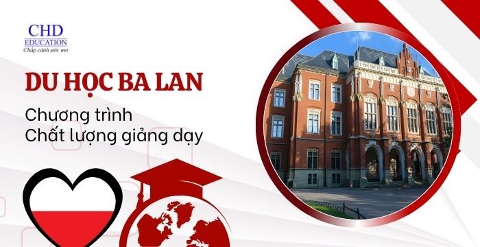 CHƯƠNG TRÌNH ĐÀO TẠO TẠI BA LAN - TẤT CẢ NHỮNG GÌ DU HỌC SINH CẦN BIẾT