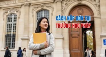 LÀM THẾ NÀO ĐỂ NỘP ĐƠN XIN HỌC TẠI MỘT TRƯỜNG ĐẠI HỌC Ở PHÁP? HƯỚNG DẪN CHI TIẾT CHO DU HỌC SINH