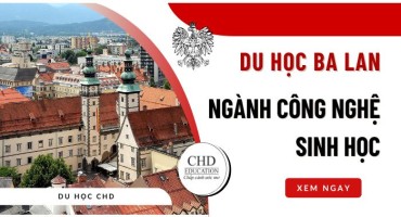 DU HỌC BA LAN NGÀNH CÔNG NGHỆ SINH HỌC