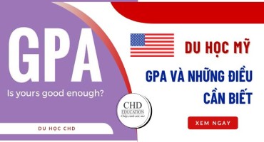 GPA DU HỌC MỸ VÀ NHỮNG ĐIỀU CẦN BIẾT