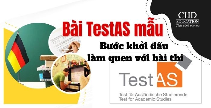 Bài TestAS Mẫu: Bước khởi đầu làm quen với bài thi