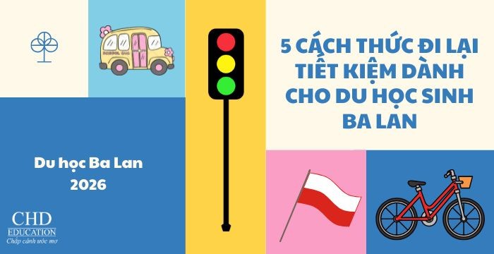 5 CÁCH ĐI LẠI TIẾT KIỆM DÀNH CHO DU HỌC SINH BA LAN
