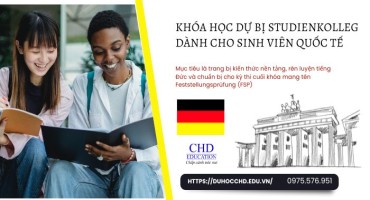 HƯỚNG DẪN CHI TIẾT VỀ KHÓA HỌC DỰ BỊ STUDIENKOLLEG DÀNH CHO SINH VIÊN QUỐC TẾ