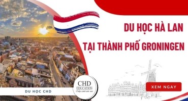 DU HỌC HÀ LAN TẠI THÀNH PHỐ CÓ CHI PHÍ RẺ NHẤT - GRONINGEN
